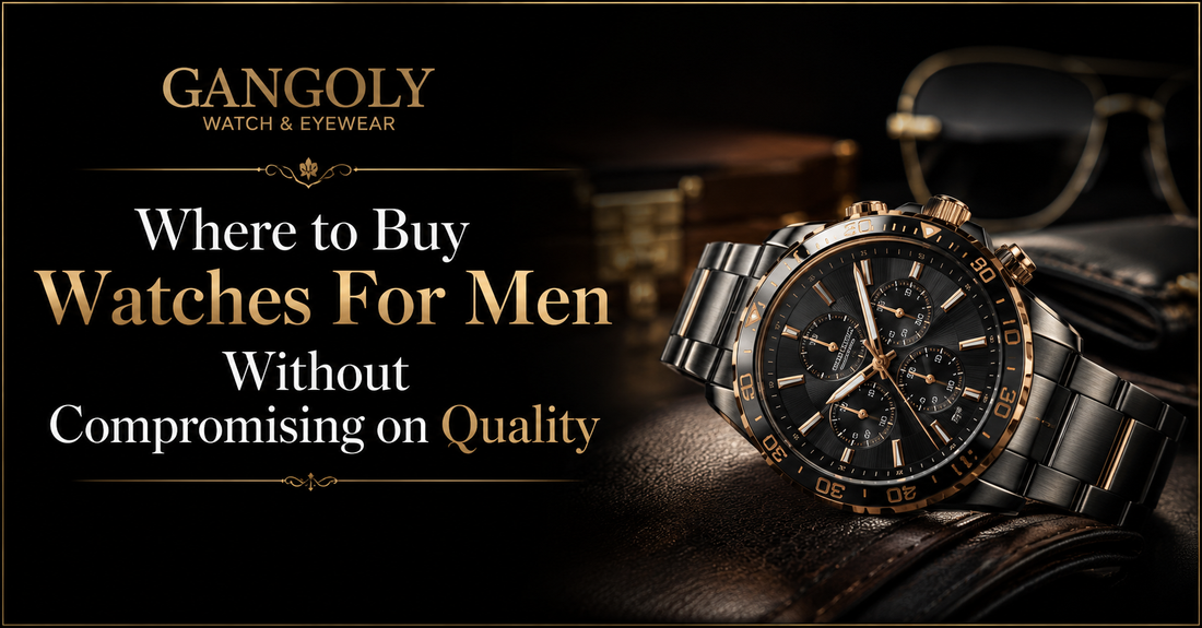 Where to Buy Watches For Men Without Compromising on Quality